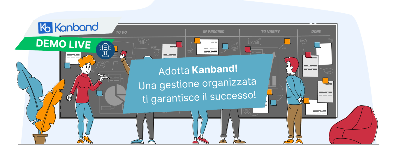 Organizzati con Kanband! Organizzati con Kanband!